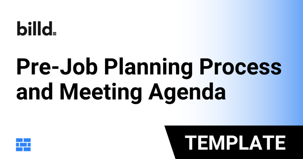 Pre-Job Planning Process and Meeting Agenda